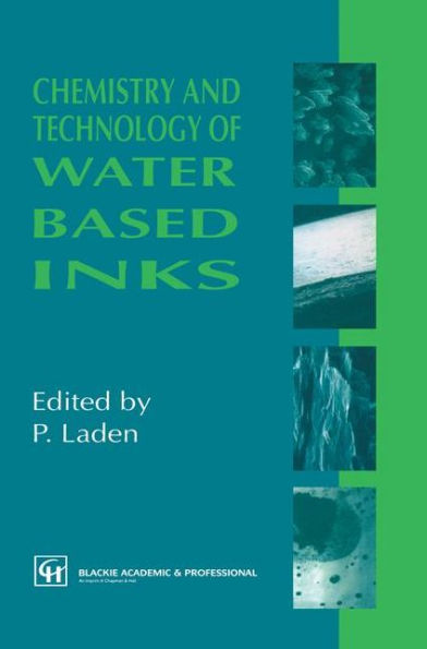 Chemistry and Technology of Water Based Inks
