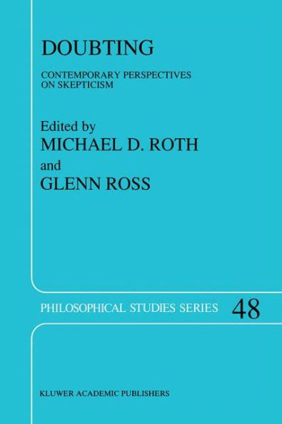 Doubting: Contemporary Perspectives on Skepticism