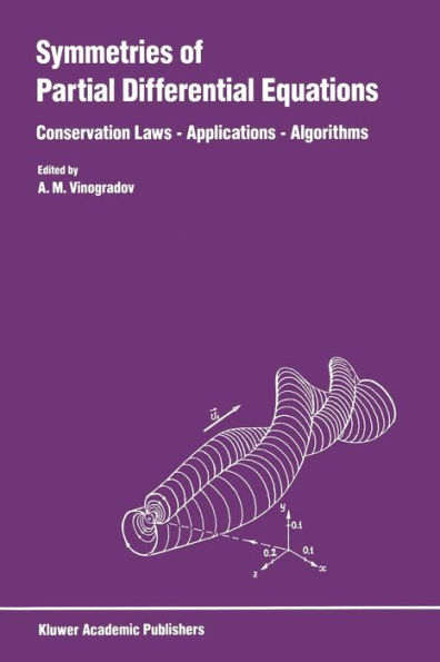 Symmetries of Partial Differential Equations: Conservation Laws - Applications - Algorithms