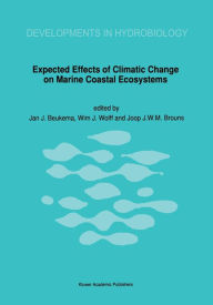 Title: Expected Effects of Climatic Change on Marine Coastal Ecosystems, Author: J.J. Beukema