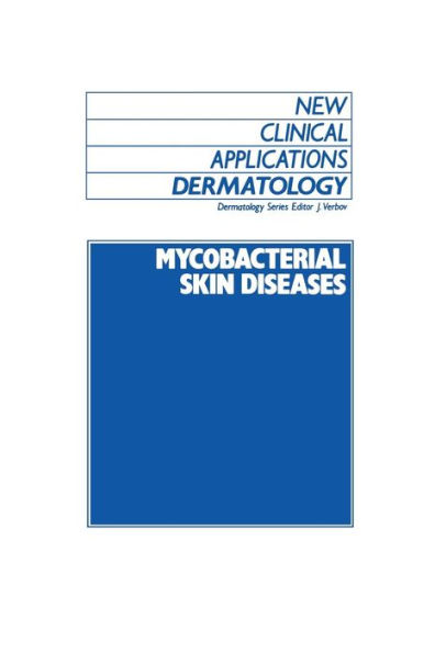 Mycobacterial Skin Diseases