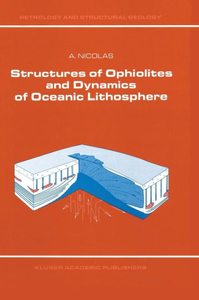 Structures of Ophiolites and Dynamics of Oceanic Lithosphere