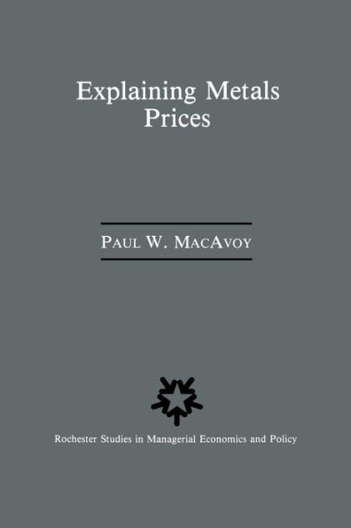 Explaining Metals Prices: Economic Analysis of Metals Markets in the 1980s and 1990s