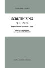 Scrutinizing Science: Empirical Studies of Scientific Change