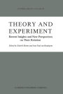 Theory and Experiment: Recent Insights and New Perspectives on Their Relation