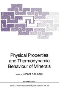 Title: Physical Properties and Thermodynamic Behaviour of Minerals, Author: Ekhard K.H. Salje