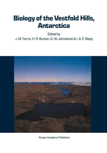 Biology of the Vestfold Hills, Antarctica: Proceedings of the symposium, Hobart, August 1984