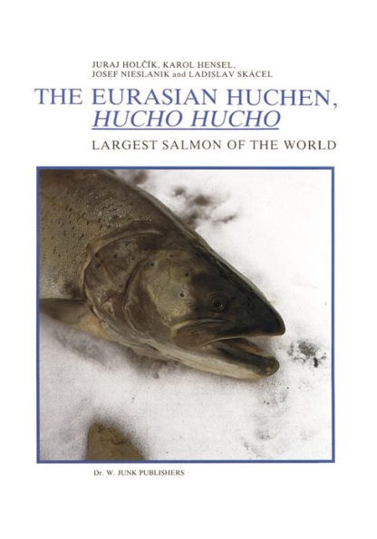 the Eurasian Huchen, Hucho hucho: Largest Salmon of World