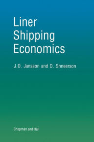 Title: Liner Shipping Economics, Author: Jan Jansson