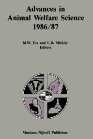 Title: Advances in Animal Welfare Science 1986/87, Author: M.W.  Fox