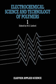 Title: Electrochemical Science and Technology of Polymers-1, Author: R.G. Linford