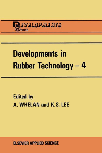 Developments in Rubber Technology-4