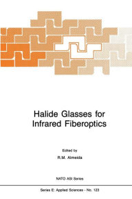 Title: Halide Glasses for Infrared Fiberoptics, Author: R.M. Almeida