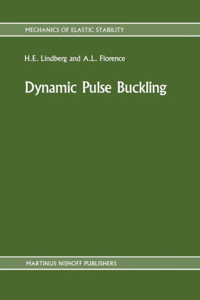 Dynamic Pulse Buckling: Theory and Experiment