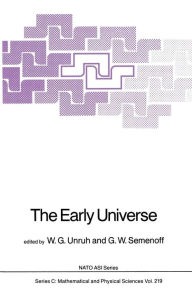 Title: The Early Universe, Author: W.G. Unruh