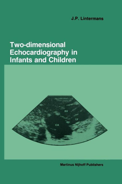 Two-dimensional Echocardiography in Infants and Children