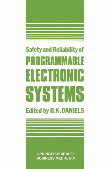 Safety and Reliability of Programmable Electronic Systems