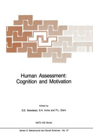 Title: Human Assessment: Cognition and Motivation, Author: S.K. Newstead