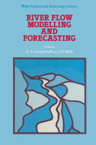 Title: River Flow Modelling and Forecasting, Author: D.A. Kraijenhoff