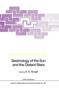 Title: Seismology of the Sun and the Distant Stars, Author: D.O. Gough