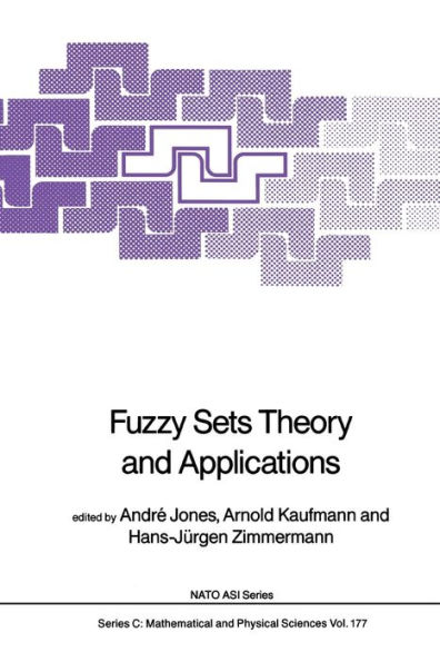 Fuzzy Sets Theory and Applications