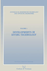 Title: Developments in Diving Technology: Proceedings of an international conference, (Divetech '84) organized by the Society for Underwater Technology, and held in London, UK, 14-15 November 1984, Author: Society for Underwater Technology (SUT)