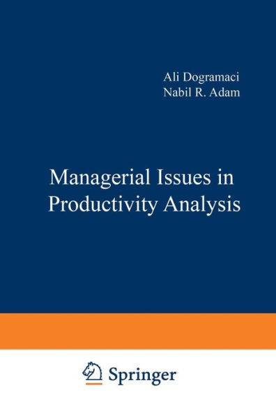 Managerial Issues in Productivity Analysis