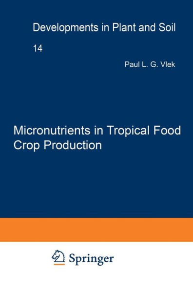 Micronutrients Tropical Food Crop Production