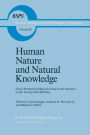 Human Nature and Natural Knowledge: Essays Presented to Marjorie Grene on the Occasion of Her Seventy-Fifth Birthday