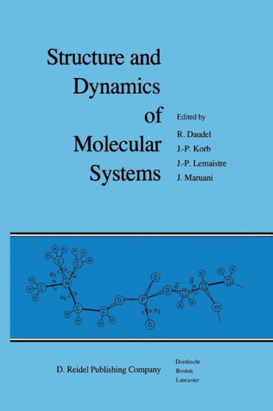 Structure and Dynamics of Molecular Systems: 2 Volumes
