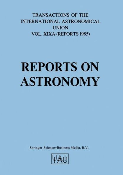 Reports on Astronomy