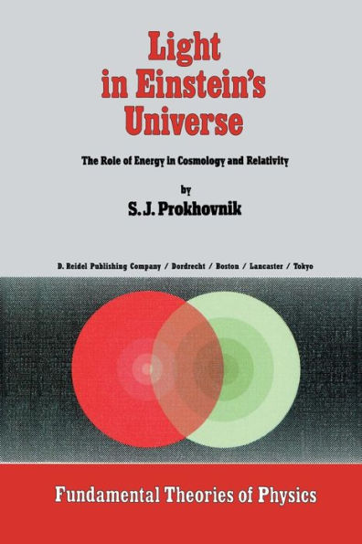 Light in Einstein's Universe: The Role of Energy in Cosmology and Relativity