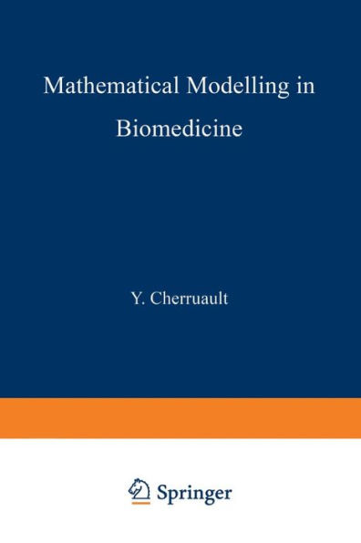 Mathematical Modelling in Biomedicine: Optimal Control of Biomedical Systems