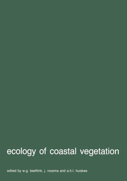 Ecology of coastal vegetation: Proceedings of a Symposium, Haamstede, March 21-25, 1983