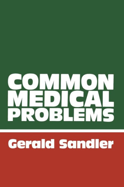 Common Medical Problems: A Clinical Guide