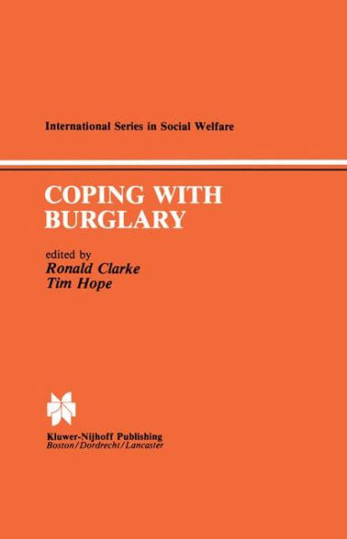Coping with Burglary: Research Perspectives on Policy