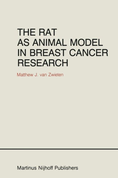 The Rat as Animal Model in Breast Cancer Research: A histopathological study of radiation- and hormone-induced rat mammary tumors
