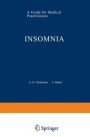 Insomnia: A Guide for Medical Practitioners