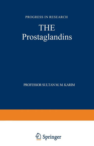 The Prostaglandins: Progress in Research