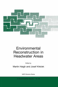 Title: Environmental Reconstruction in Headwater Areas, Author: Martin F. Bach
