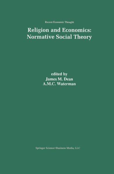 Religion and Economics: Normative Social Theory