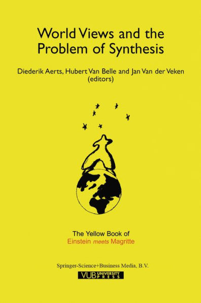 World Views and the Problem of Synthesis: The Yellow Book of Einstein Meets Magritte