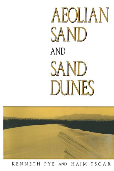 Aeolian sand and sand dunes