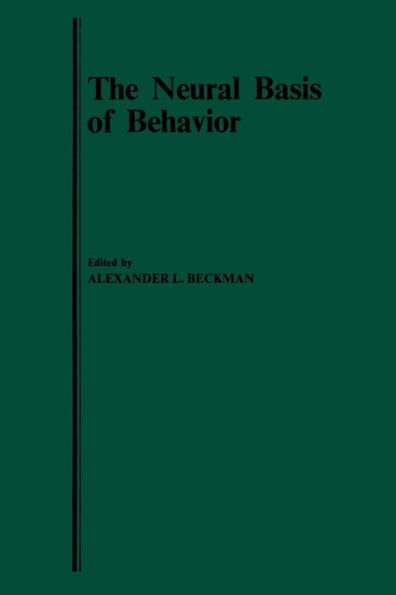 The Neural Basis of Behavior