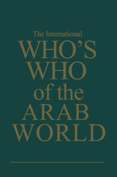 The International Who's Who of the Arab World