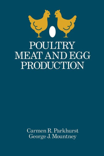 Poultry Meat and Egg Production