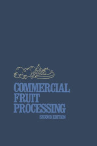 Title: Commercial Fruit Processing, Author: Jasper Woodroof