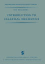 Introduction to Celestial Mechanics