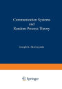 Communication Systems and Random Process Theory