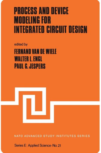 Process and Device Modeling for Integrated Circuit Design